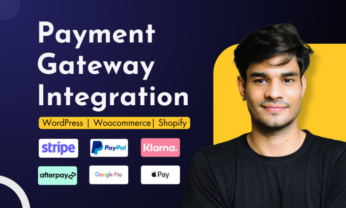 Gig Preview - Integrate payment gateway like klarna, afterpay, stripe, googlepay, applepay etc