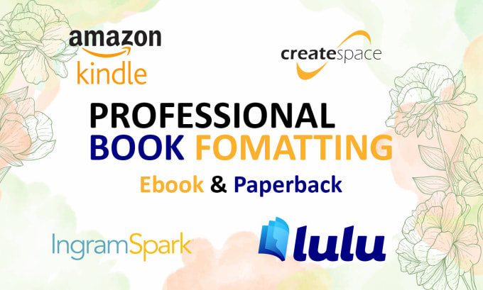 Gig Preview - Be your expert book formatting for multiple platforms