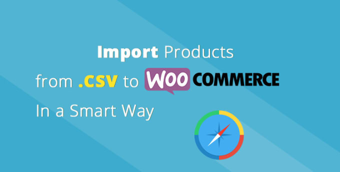 Gig Preview - Import bulk woocommerce products from CSV excel or any file