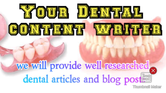 Gig Preview - Do dentistry related article writing