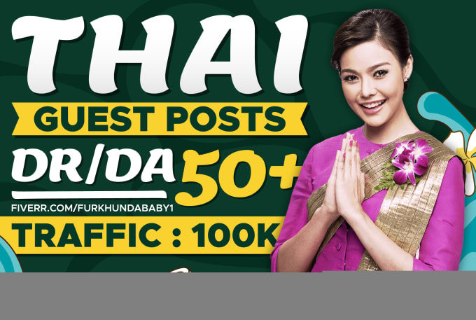 Gig Preview - Do guest post on DR 65 thailand site for dofollow backlinks