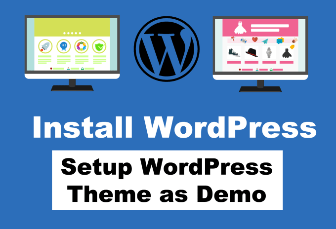 Gig Preview - Install wordpress and setup theme as demo in 24 hrs