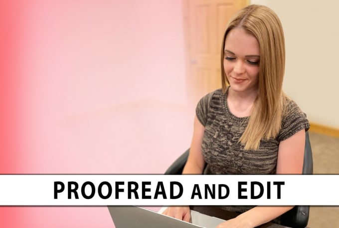 Gig Preview - Thoroughly proofread and edit your blog post or article