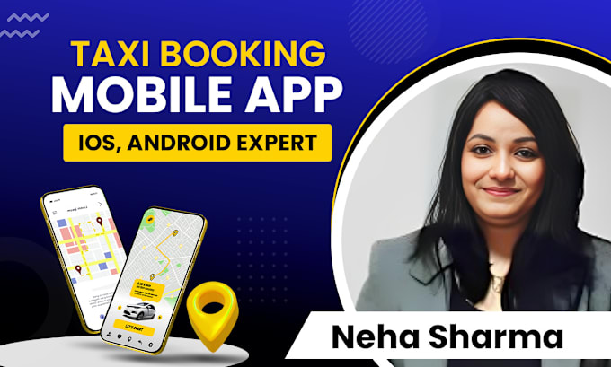 Gig Preview - Our agency will develop taxi booking mobile app, uber taxi app, ride sharing app,carpooling app