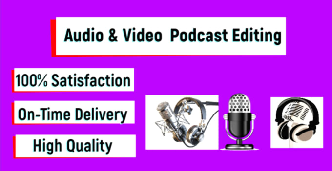 Gig Preview - Edit your podcast remove background noise echo umms and ahhs