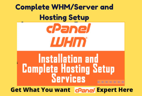 Gig Preview - Do complete hosting configuration whm and whmcs  installation