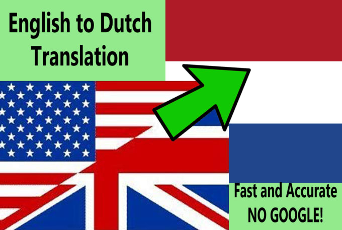 Gig Preview - Translate english to dutch