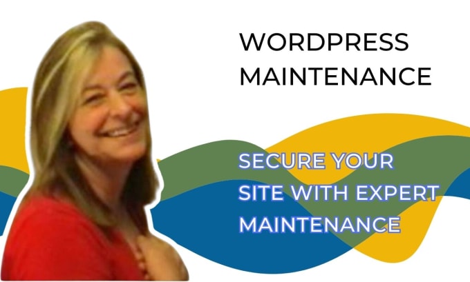 Gig Preview - Provide wordpress website maintenance, support and update services