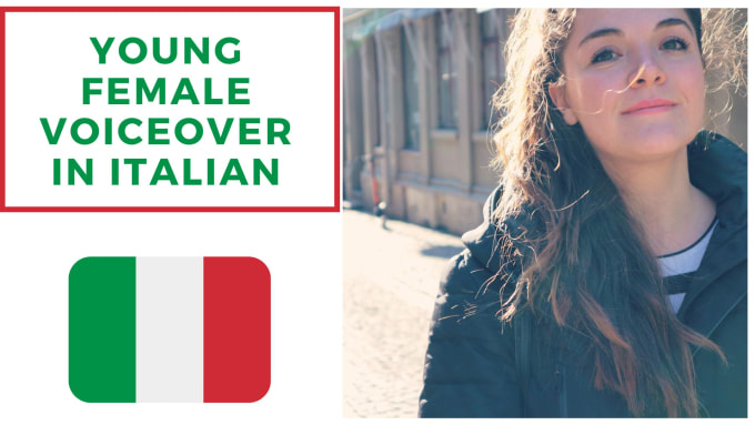 Gig Preview - Record a professional young female voiceover in italian