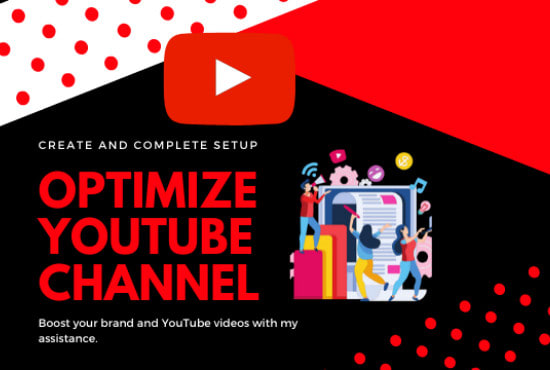 Gig Preview - Do complete youtube channel setup with SEO to rank