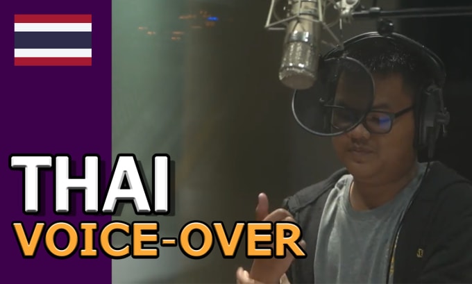 Gig Preview - Record thai male voice over