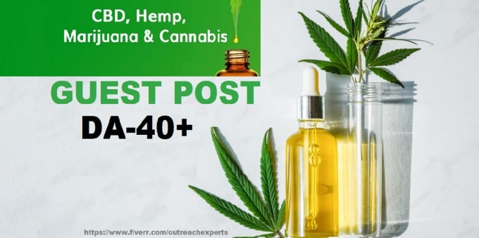 Gig Preview - Provide 10 quality do follow cbd, cannabis, marijuana guest post backlinks