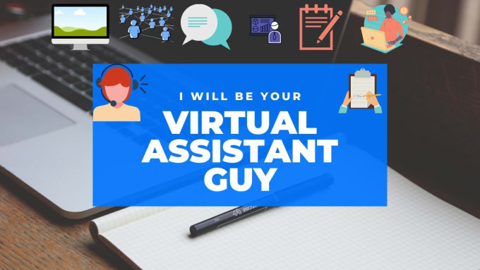 Gig Preview - Be your virtual assistant guy