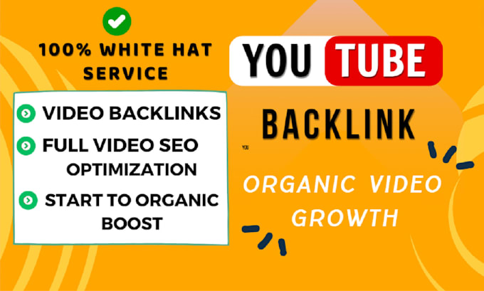 Gig Preview - Do optimize youtube video backlinks for video channel growth