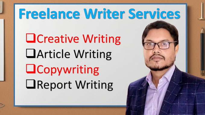 Gig Preview - Offer creative writing, article writing, copywriting and report writing services