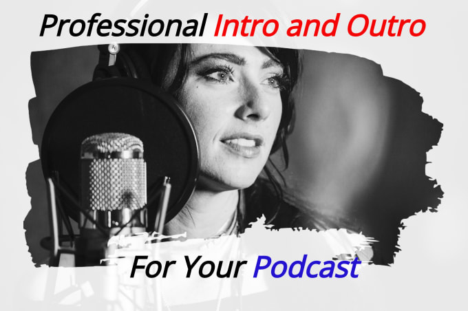 Gig Preview - Record an intro and or outro for your podcast