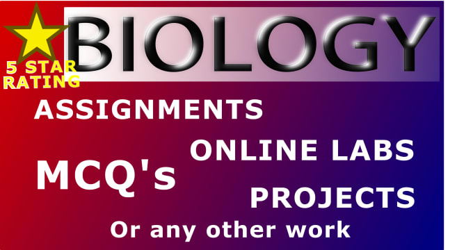 Bestseller - solve any question, project, mcqs, labs in biology