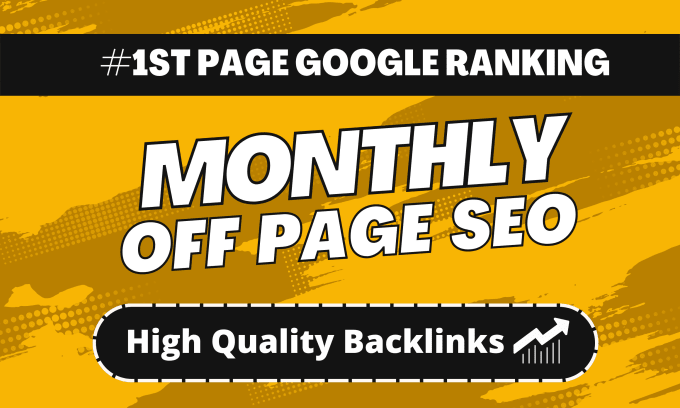 Gig Preview - Do monthly off page SEO for google ranking