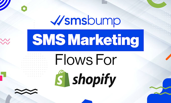 Bestseller - setup smsbump or klaviyo SMS flows in your shopify store