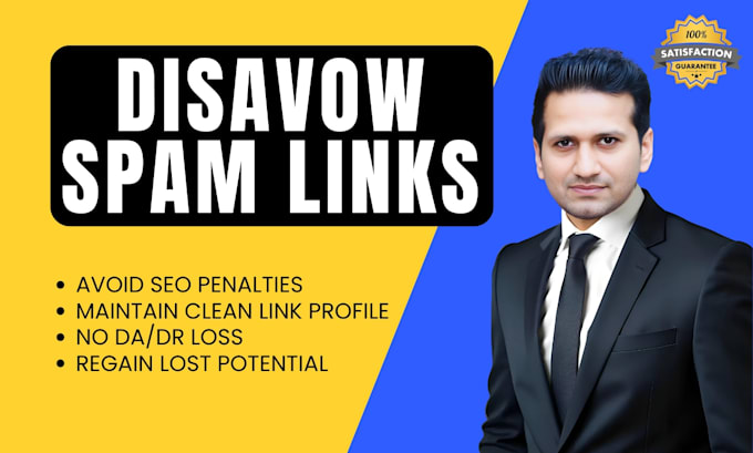 Gig Preview - Disavow bad backlinks, spammy and toxic links effectively