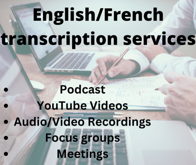 Gig Preview - Manually transcribe audio and video, french and english