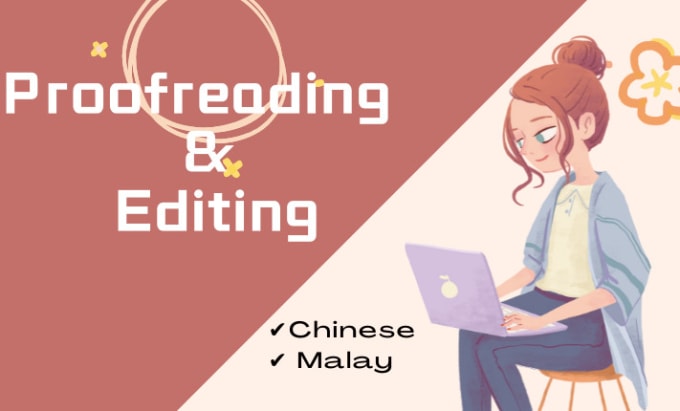 Gig Preview - Accurately proofread your chinese and malay content