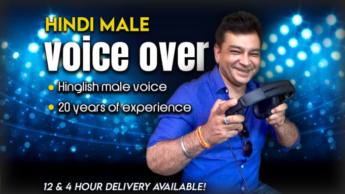 Gig Preview - Record a hindi or hinglish male voice over