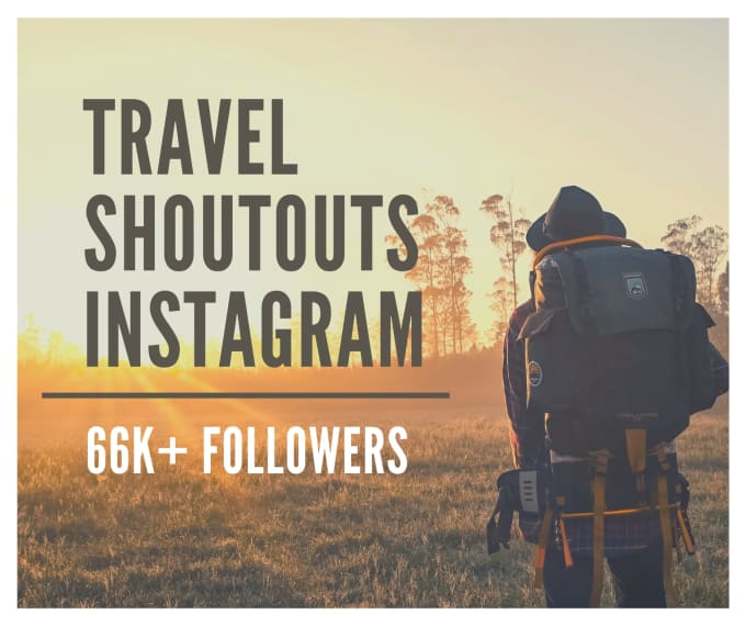 Gig Preview - Do promotion shoutout on 66k travel instagram page