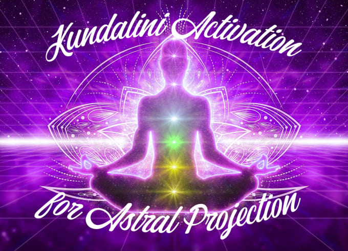 Gig Preview - Awaken your kundalini for astral projection