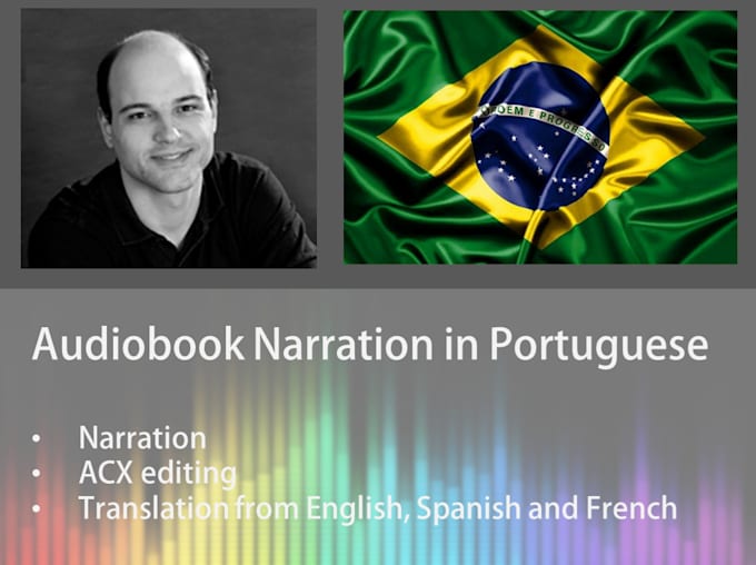 Gig Preview - Narrate and edit your book in portuguese