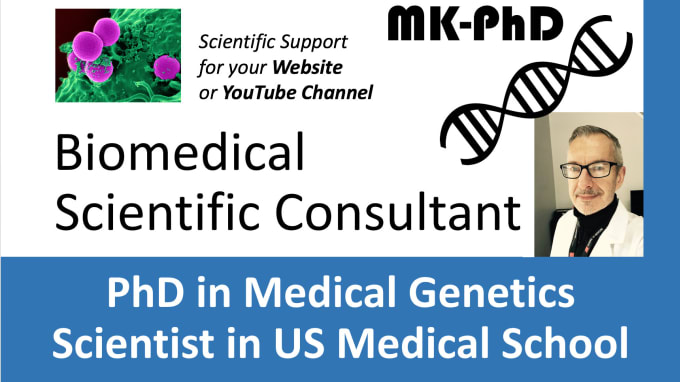 Gig Preview - Be your biomedical  consultant for website or youtube channel