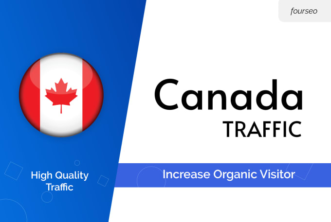 Gig Preview - Bring high quality, canada targeted web visitors