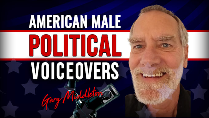 Gig Preview - Record an american  male voice over for your  political ad