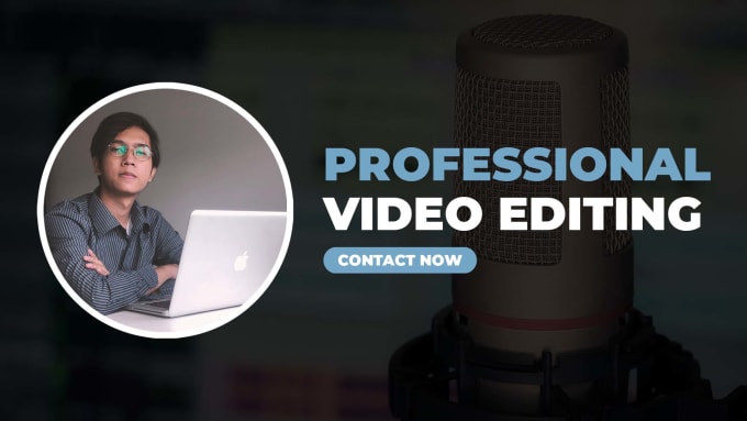 Gig Preview - Do professional video editing