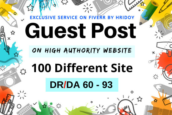 Gig Preview - Do guest posting on high DR or da 90 sites