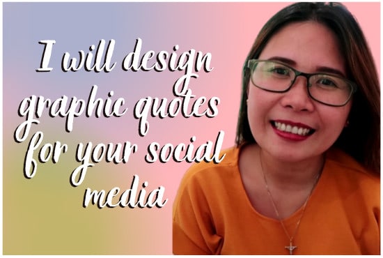 Gig Preview - Design a graphic quotes for your social media