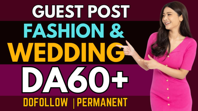 Gig Preview - Guest post on real fashion, wedding niche da60 blog