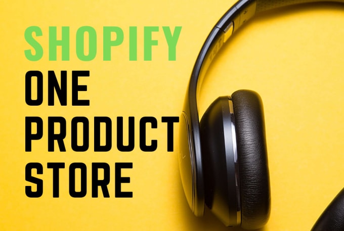 Gig Preview - Build your one product shopify dropshipping store