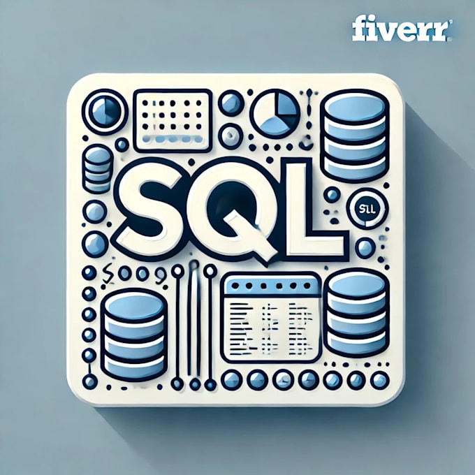 Gig Preview - Write functions, queries, stored procedures and any work in sql