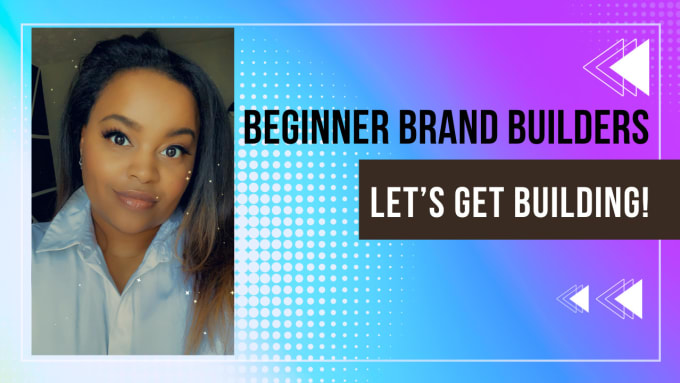 Gig Preview - Develop your brand identity, voice, and vision