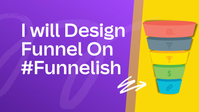 Gig Preview - Build high converting funnel on funneilsh