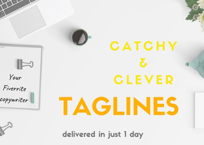 Gig Preview - Create catchy taglines for your project in 1 day