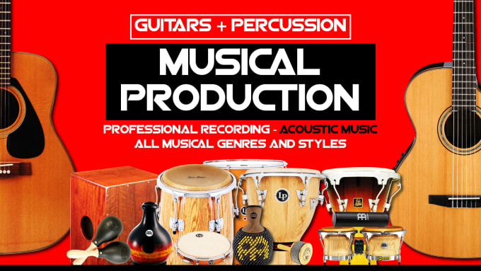 Gig Preview - Record and produce acoustic music with guitar and percussion any style