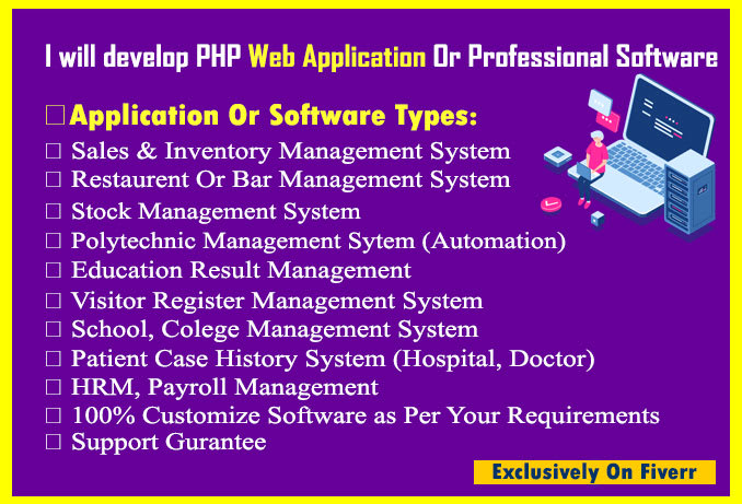 Gig Preview - Develop php application or professional software