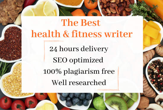 Gig Preview - Write health and fitness articles and blogs