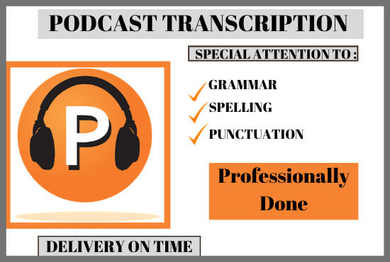 Gig Preview - Professionally transcribe your podcast