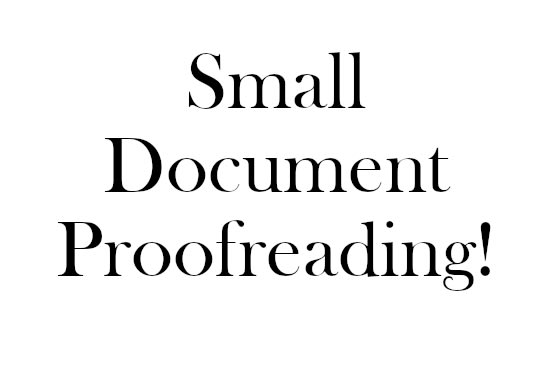 Gig Preview - Proofread your small document