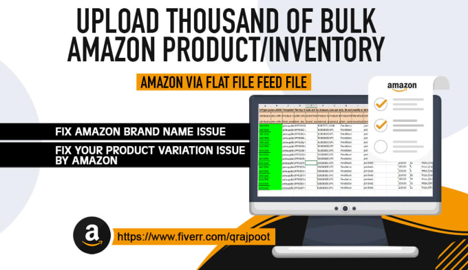 Gig Preview - Upload bulk inventory products parent child listing on amazon via flat feed file