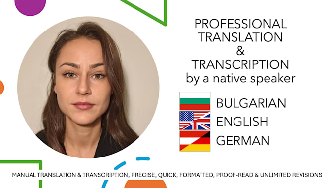 Gig Preview - Translate and transcribe in bulgarian, english and german