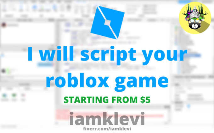 Video Game Customization Services By Freelancers Fiverr - program any script for your roblox game by unrealdeveloper